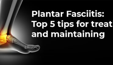 Plantar-Fasciitis-Top-5-tips