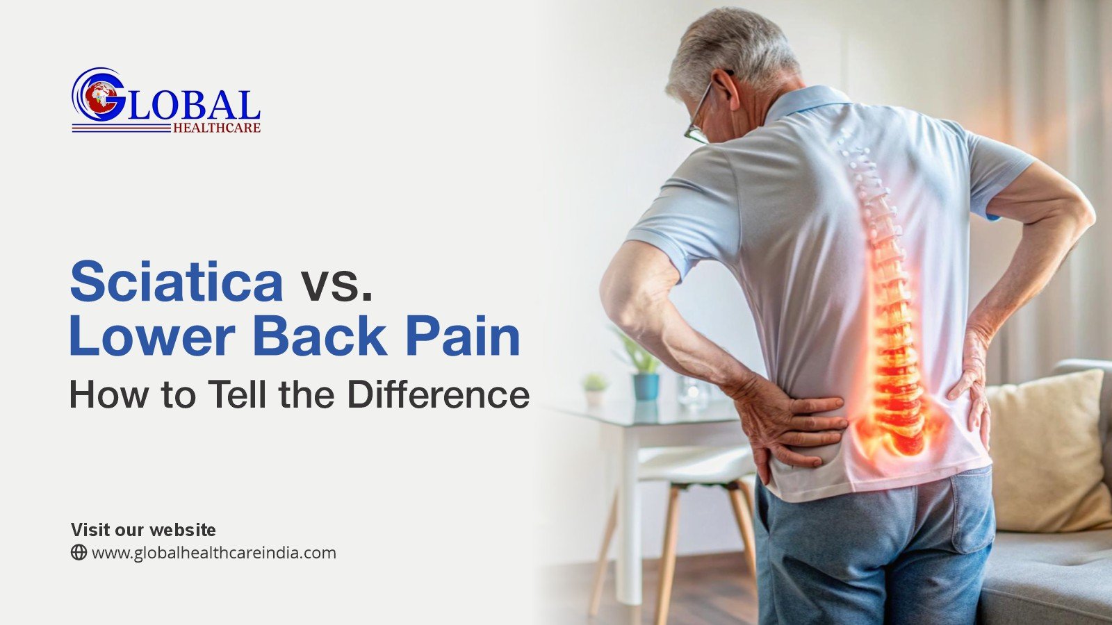 Sciatica vs. Lower Back Pain: How to Tell the Difference