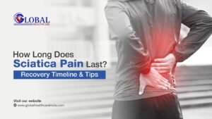 How Long Does Sciatica Pain Last? Recovery Timeline & Tips